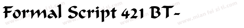 Formal Script 421 BT字体转换